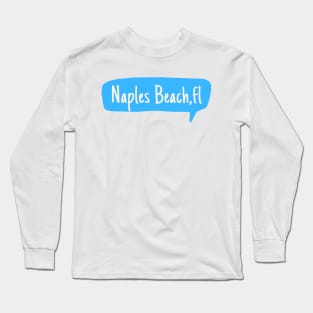 Naples Beach Florida Long Sleeve T-Shirt